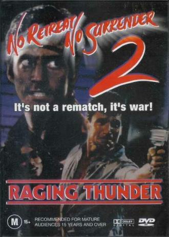 No Retreat, No Surrender 2: Raging Thunder (movie 1987)