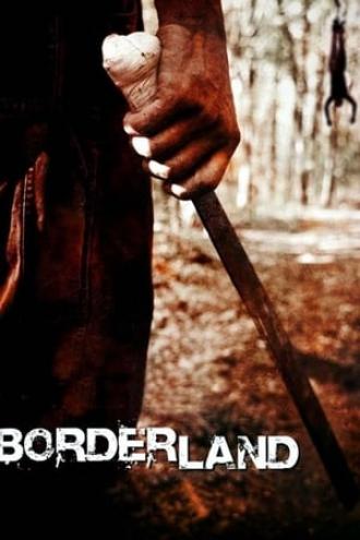 Borderland (movie 2007)