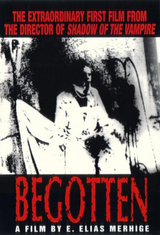 Begotten (movie 1991)