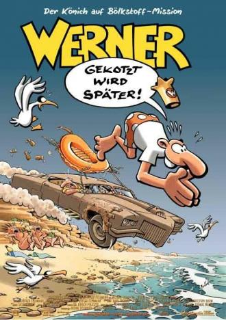 Werner - Gekotzt wird später! (movie 2003)