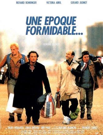 Une Époque Formidable… (movie 1991)