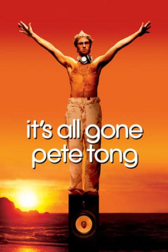 It's All Gone Pete Tong (movie 2004)