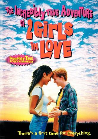 The Incredibly True Adventure of Two Girls in Love (movie 1995)