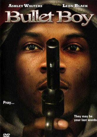 Bullet Boy (movie 2004)