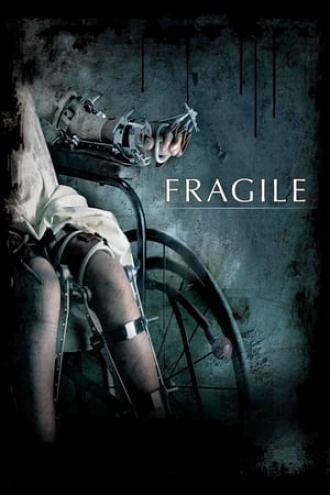Fragile (movie 2005)