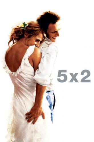 Five Times Two (movie 2004)