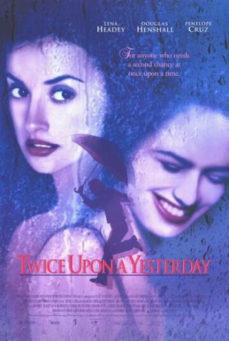 Twice Upon a Yesterday (movie 1998)