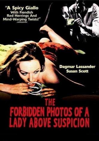 The Forbidden Photos of a Lady Above Suspicion (movie 1970)