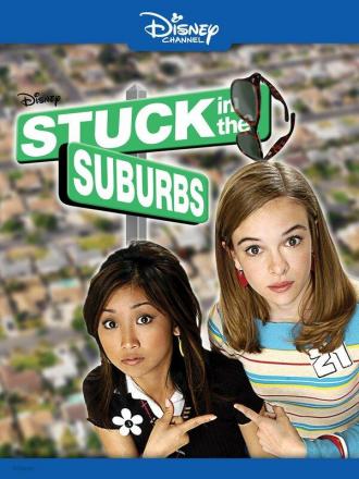 Stuck in the Suburbs (movie 2004)