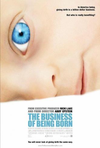 The Business of Being Born (movie 2008)