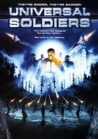 Universal Soldiers (movie 2007)