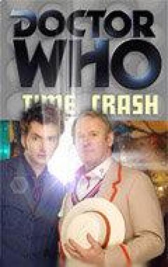 Doctor Who: Time Crash (movie 2007)