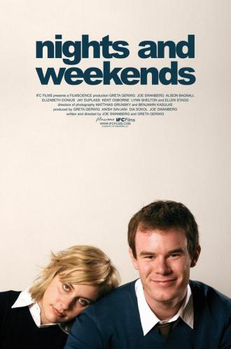 Nights and Weekends (movie 2008)
