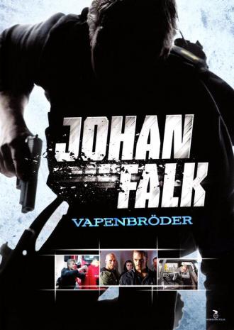 Johan Falk: Vapenbröder (movie 2009)