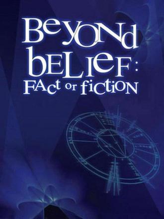 Beyond Belief: Fact or Fiction (tv-series 1997)