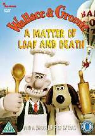 A Matter of Loaf and Death (movie 2008)