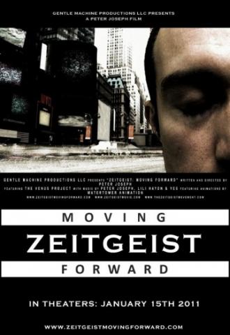 Zeitgeist: Moving Forward (movie 2011)
