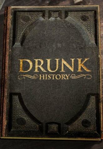 Drunk History (tv-series 2007)