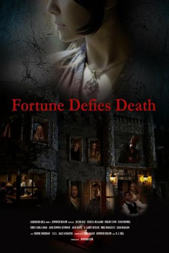 Fortune Defies Death (movie 2019)
