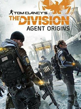 The Division: Agent Origins (movie 2016)