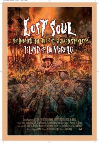 Lost Soul: The Doomed Journey of Richard Stanley's “Island of Dr. Moreau” (movie 2014)