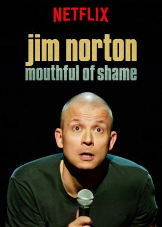 Jim Norton: Mouthful of Shame (movie 2017)