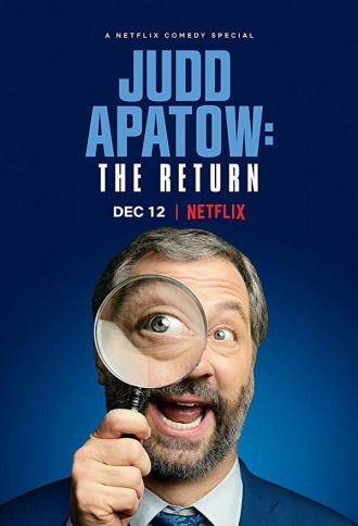 Judd Apatow: The Return (movie 2017)