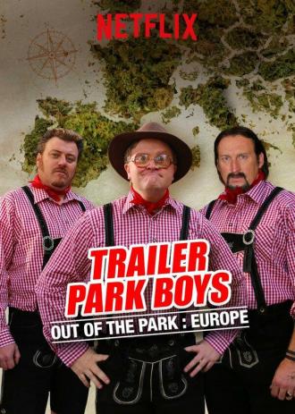 Trailer Park Boys: Out of the Park: Europe (tv-series 2016)