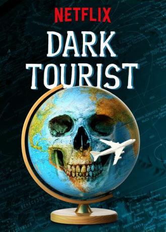 Dark Tourist (tv-series 2018)