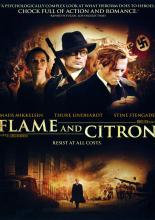 Flame & Citron (2008)