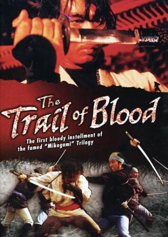 The Trail of Blood (movie 1972)