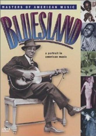 Bluesland: A Portrait in American Music (movie 1993)