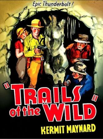 Trails of the Wild (movie 1935)