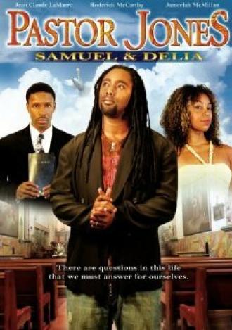 Pastor Jones: Samuel and Delia (movie 2008)