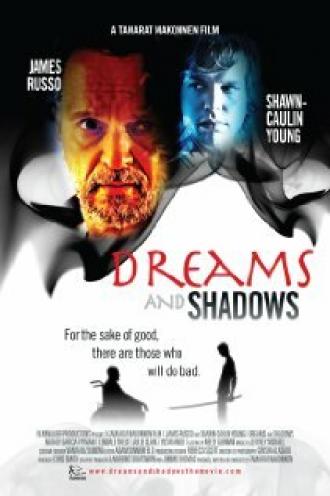 Dreams and Shadows (movie 2009)