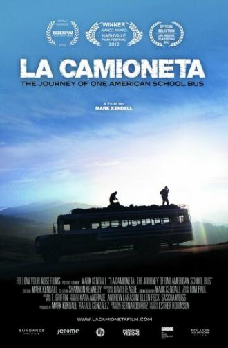 La Camioneta: The Journey of One American School Bus (movie 2012)