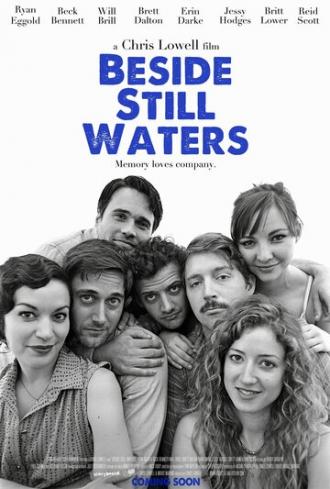 Beside Still Waters (movie 2013)