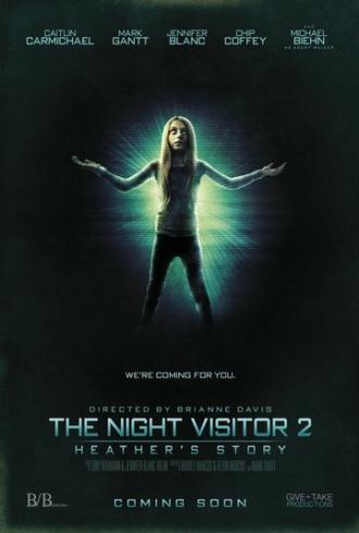 The Night Visitor 2: Heather's Story (movie 2016)
