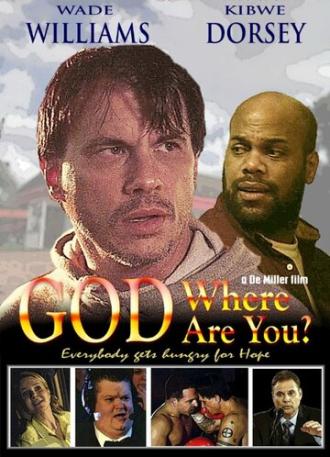 God Where Are You? (movie 2014)