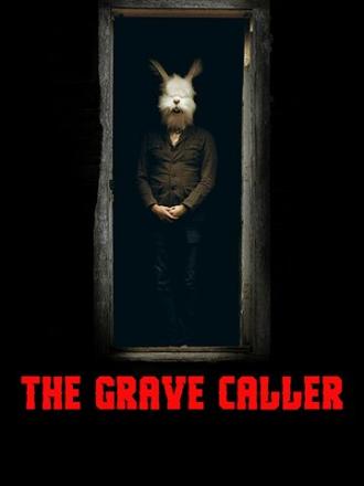 The Grave Caller (movie 2017)