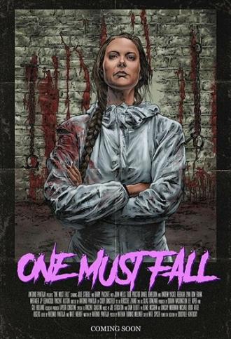 One Must Fall (movie 2018)