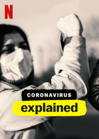 Coronavirus, Explained (tv-series 2020)