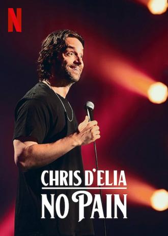 Chris D'Elia: No Pain (movie 2020)