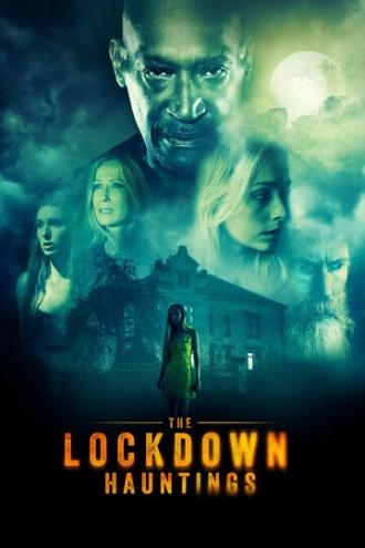 The Lockdown Hauntings (movie 2021)