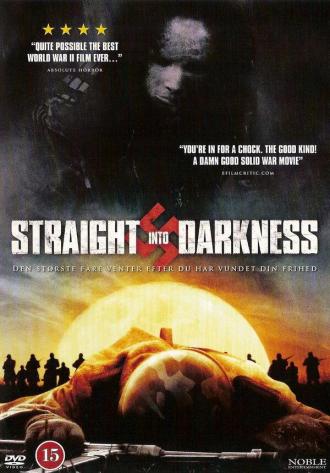 Straight Into Darkness (movie 2004)