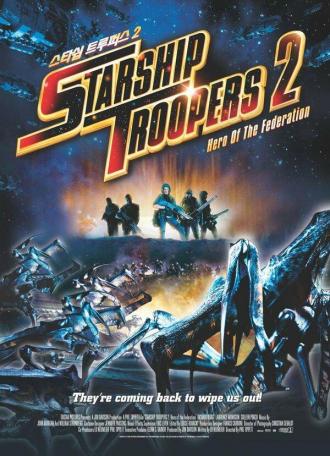 Starship Troopers 2: Hero of the Federation (movie 2004)