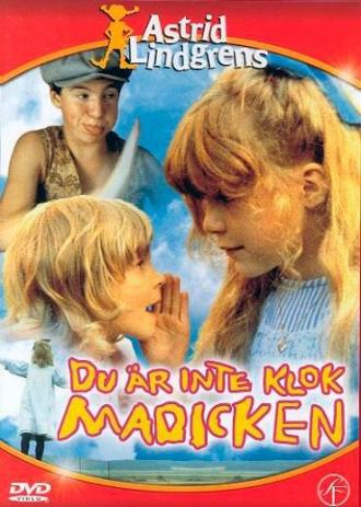 You're Out of Your Mind, Madicken (movie 1979)