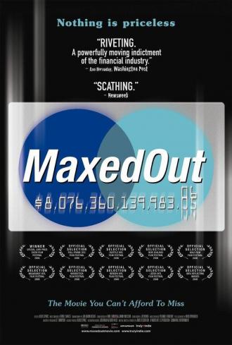 Maxed Out (movie 2006)