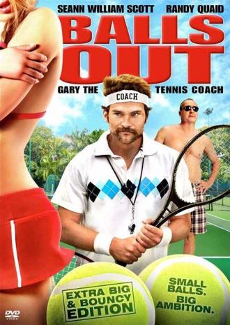 Balls Out: Gary the Tennis Coach (movie 2009)