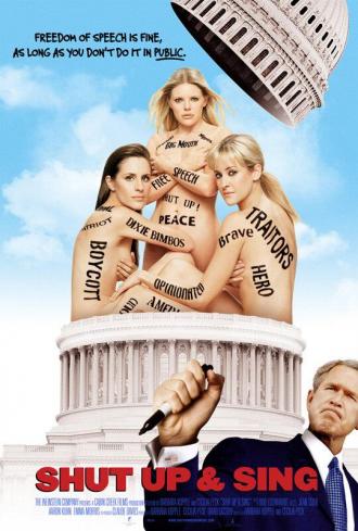 Dixie Chicks: Shut Up and Sing (movie 2006)
